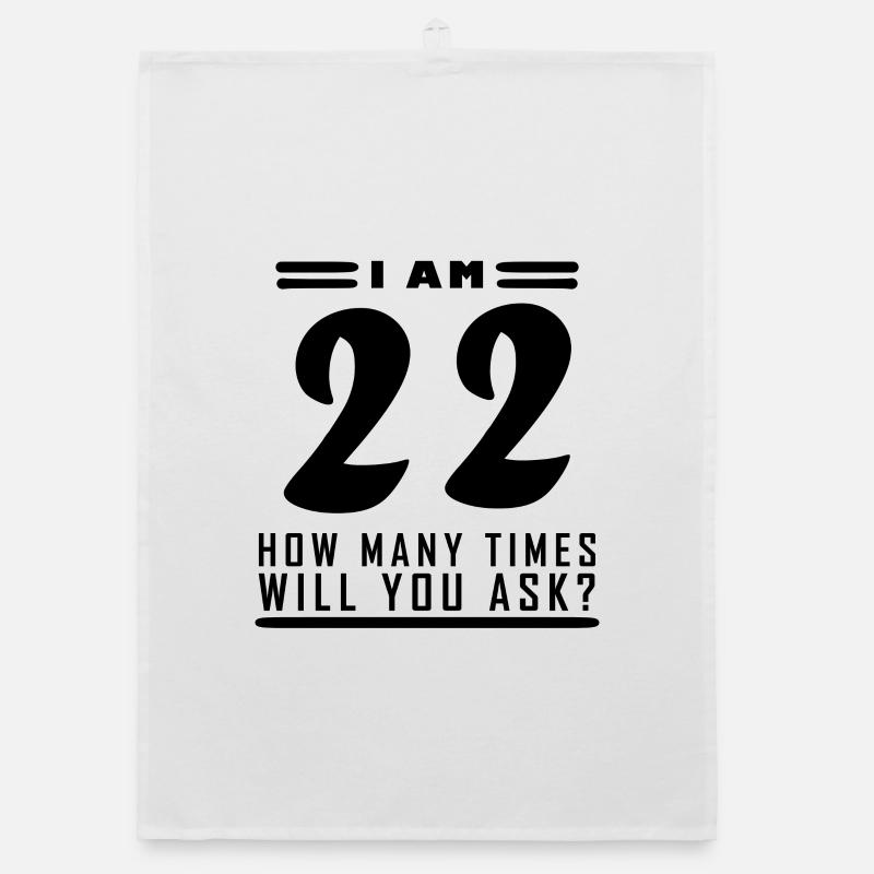 Ich bin 22 – 22. Geburtstag Geschenk Organic Geschirrtuch