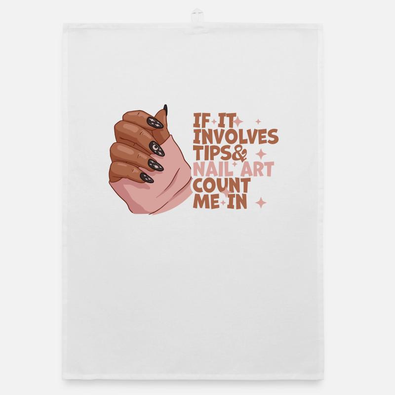 If It Involves Tips and Nailart Organic dish towel