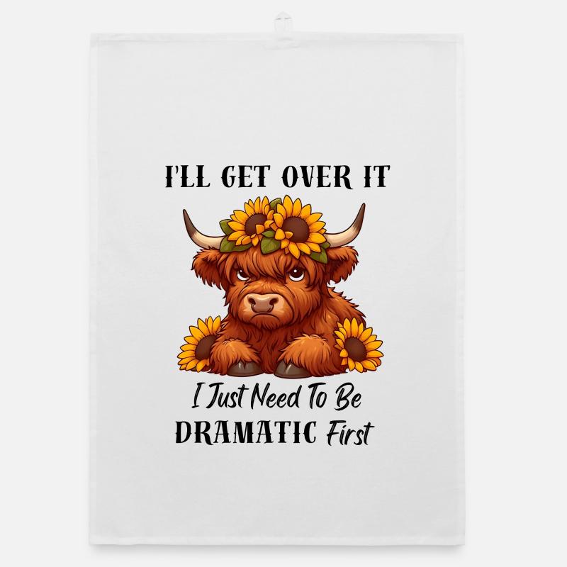 I Just Need To Be Dramatic First, Highland Cow Organic dish towel