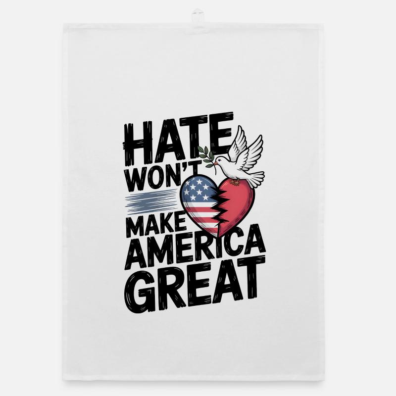 Hate Wont Make America Great Organic dish towel