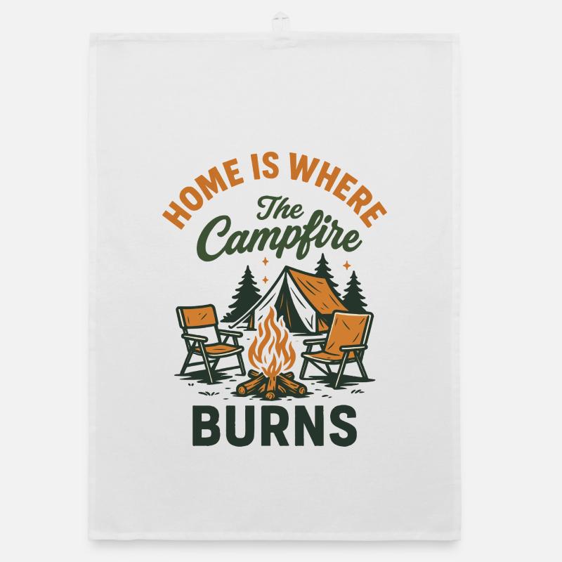 Home is where the campfire burns Funny Organic dish towel