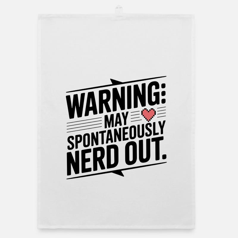 Warning May Spontaneously Nerd Out Organic dish towel