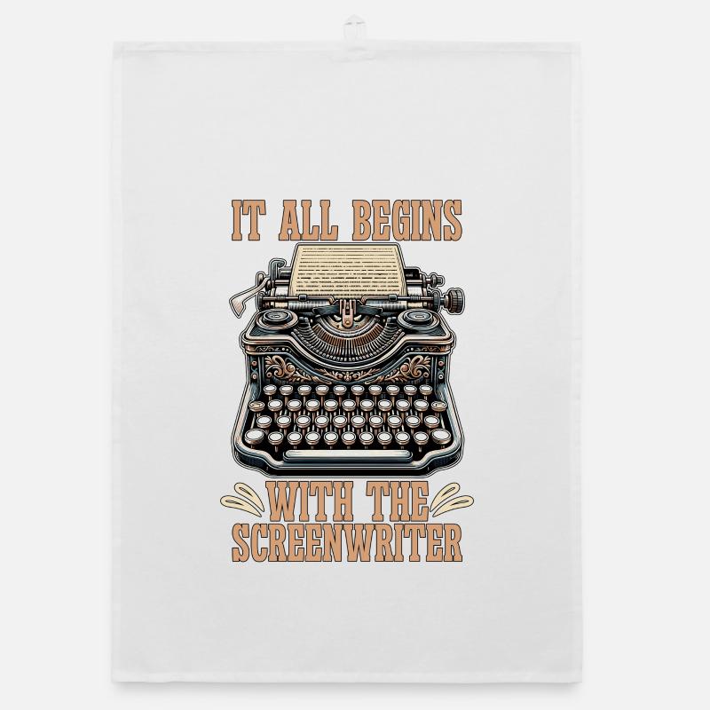 Screenwriter It All Begins With The Scriptwriting Organic Geschirrtuch