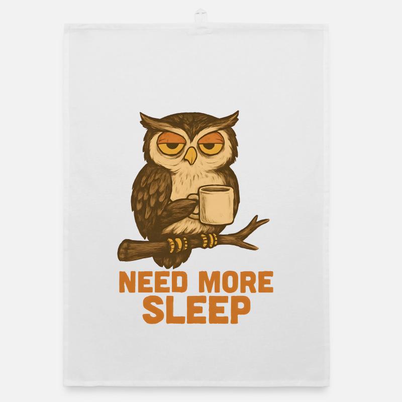  Need More Sleep – Lustige Eule - Organic Geschirrtuch - Weiß