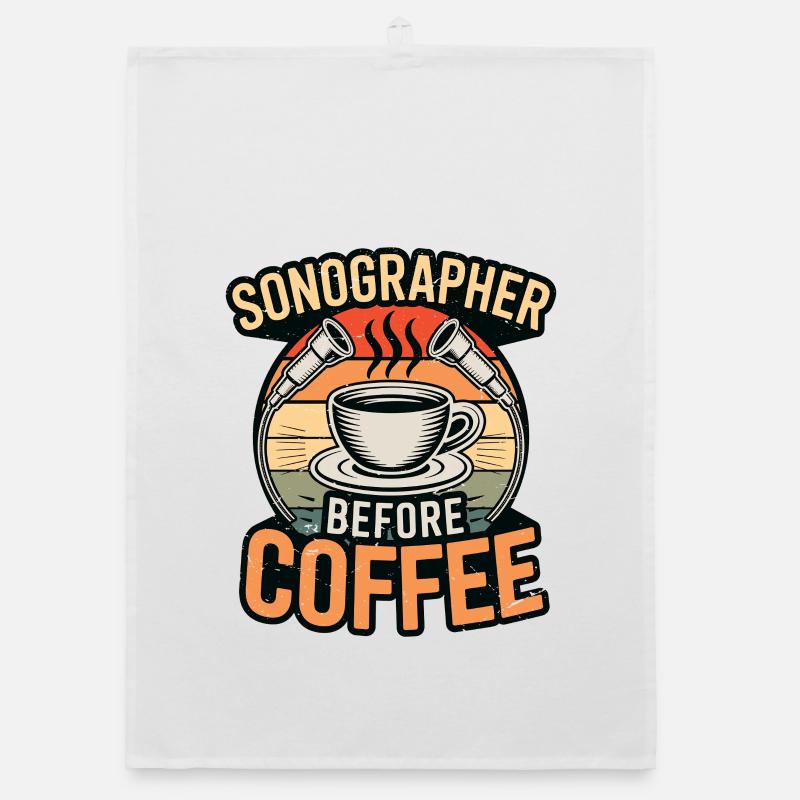 Sonographer Before Coffee Rad Tech Coffee Lover Organic dish towel