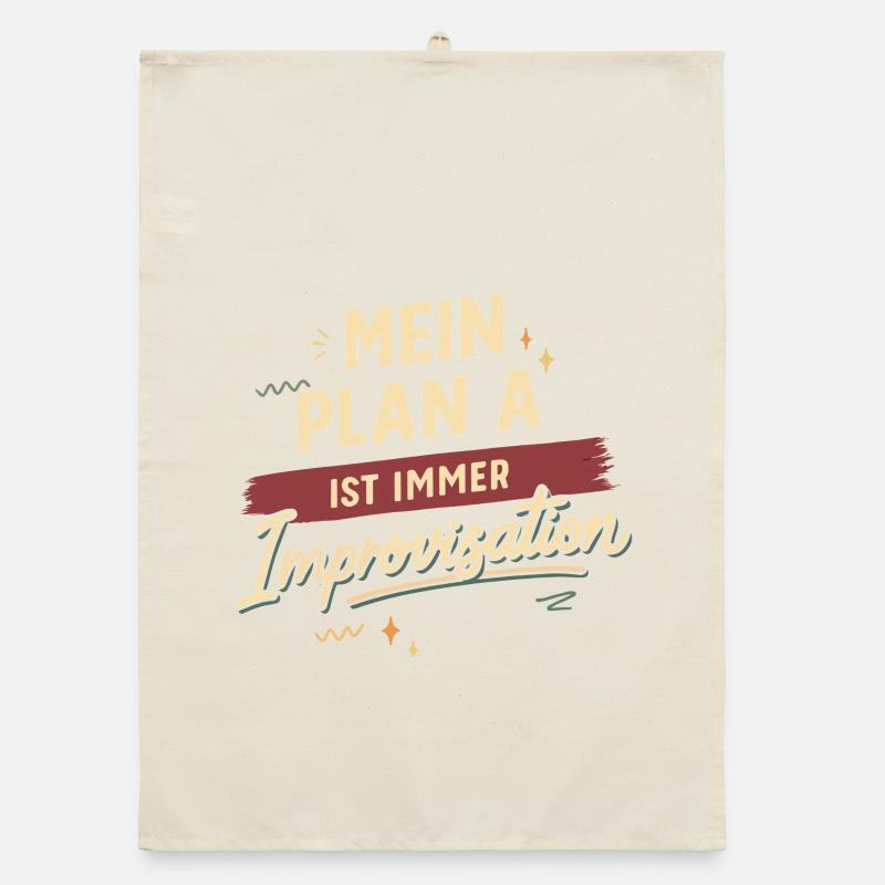 My plan A is always improvisation Organic dish towel