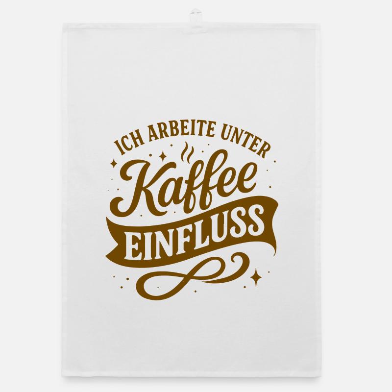 I work under the influence of coffee Organic dish towel