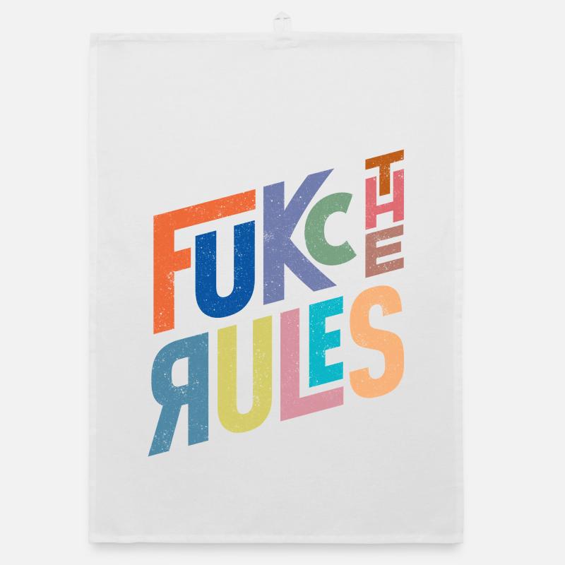 Rules are there to be broken Organic dish towel