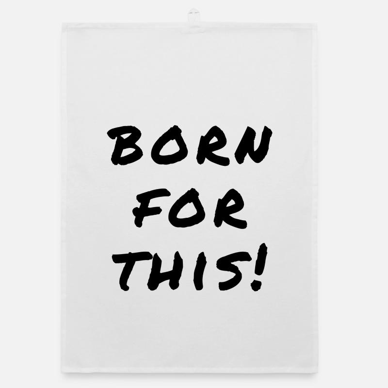 Born For This Statement Organic Geschirrtuch