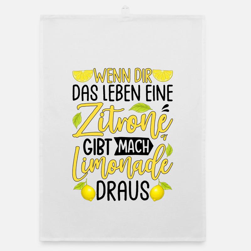Wenn Dir Das Leben Eine Zitrone Gibt Mach Limonade Organic Geschirrtuch