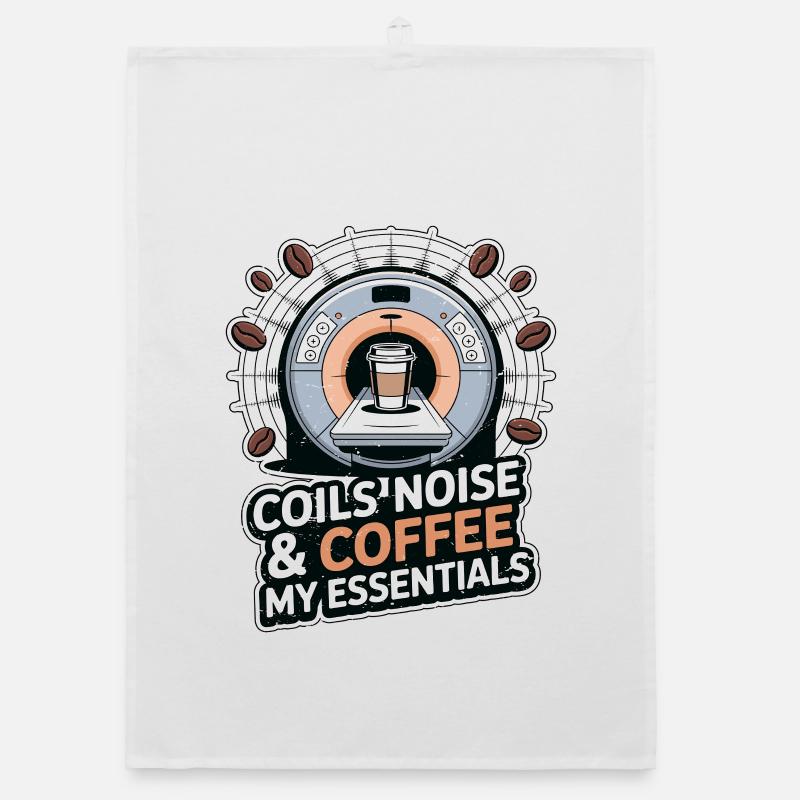 MRI Tech Coils Noise & Coffee Radiologist Rad Tech Organic dish towel