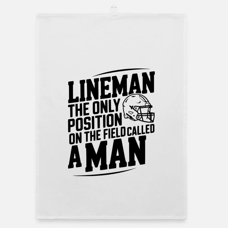 Lineman the Only Position Called a Man Organic dish towel