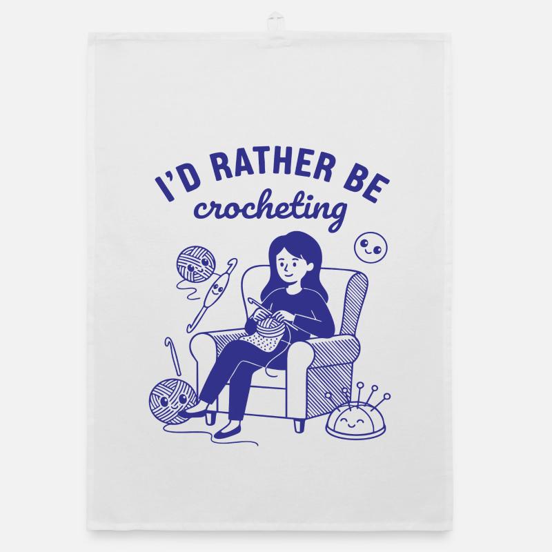 Id Rather Be Crocheting Crochet Lover Knitting Organic dish towel