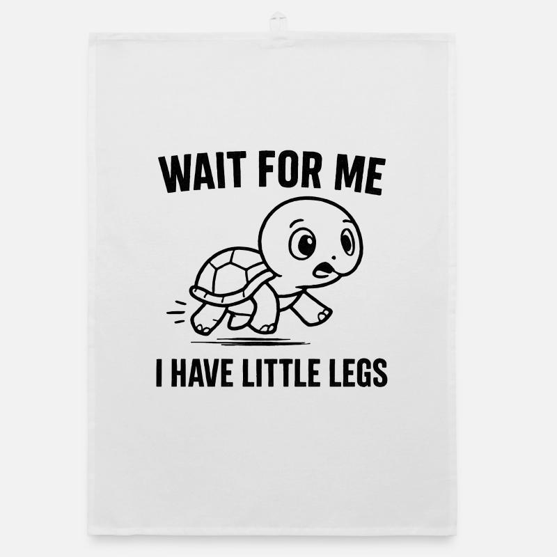 Turtle Saying Humor Meme Funny Gift Idea Organic dish towel