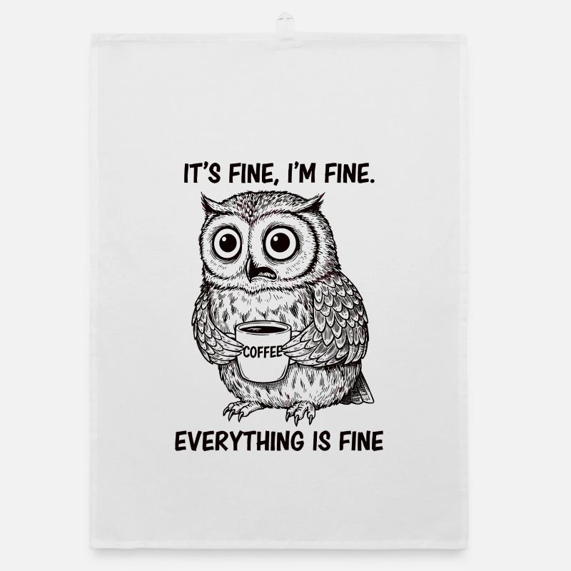 Its Fine Im Fine Kaffee Eule Organic Geschirrtuch