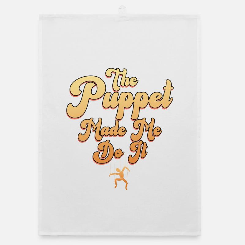 The Puppet Made Me Do It Organic dish towel