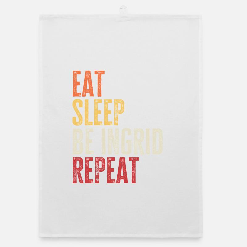 Eat Sleep Be Ingrid Repeat Retro Name Organic dish towel