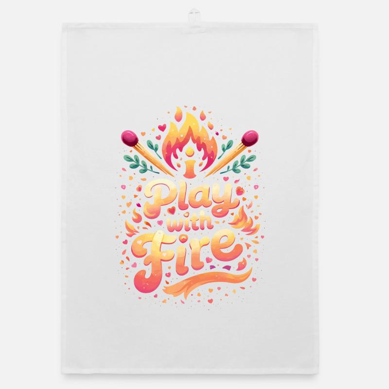 Play with fire typography design Organic dish towel