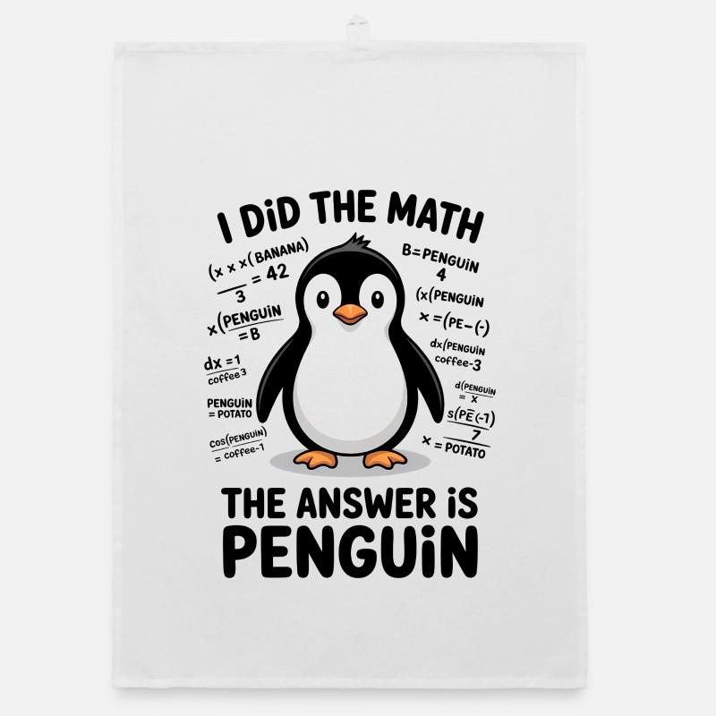 Math Sayings Penguin Funny Math Gift Organic dish towel