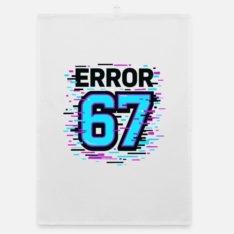 Error 67 Six Seven Glitch Cyber Meme Geschenkidee Organic Geschirrtuch