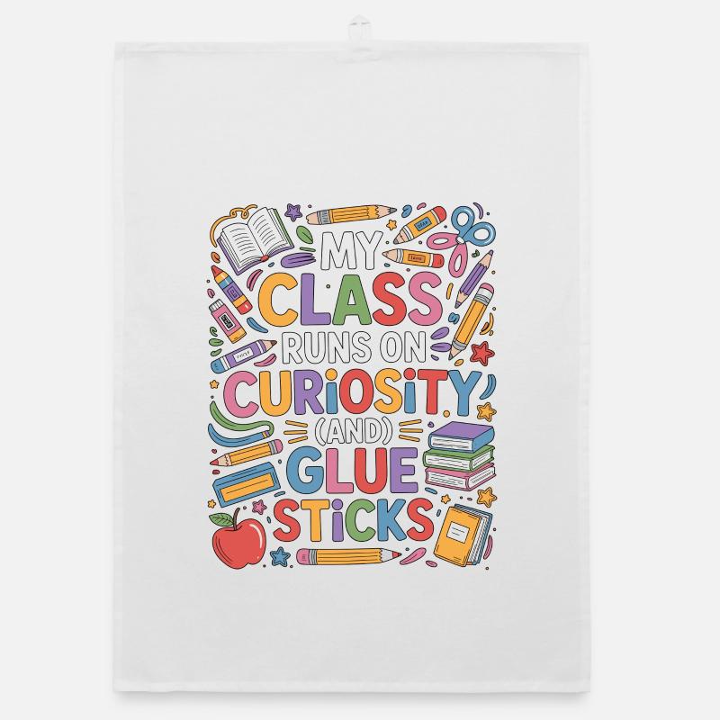 Elementary Teacher My Class Runs On Education Organic dish towel