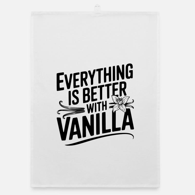 Everything Is Better with Vanilla Organic dish towel