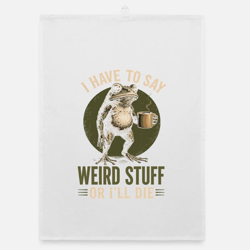 Frosch mit Kaffee Spruch Weird Stuff Organic Geschirrtuch