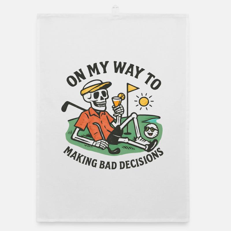 Golf Humor On My Way To Making Bad Decisions  Organic Geschirrtuch