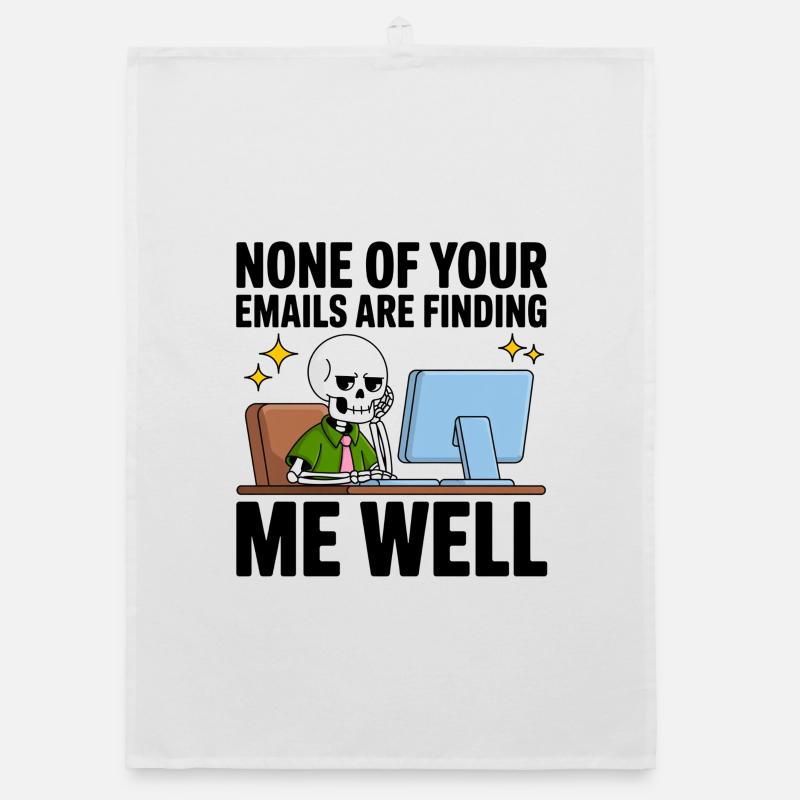 Skeleton on the PC: Reaching e-mails can't find me Organic dish towel