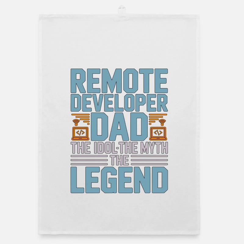 Remote Developer Dad The Idol The Web Developer Organic dish towel