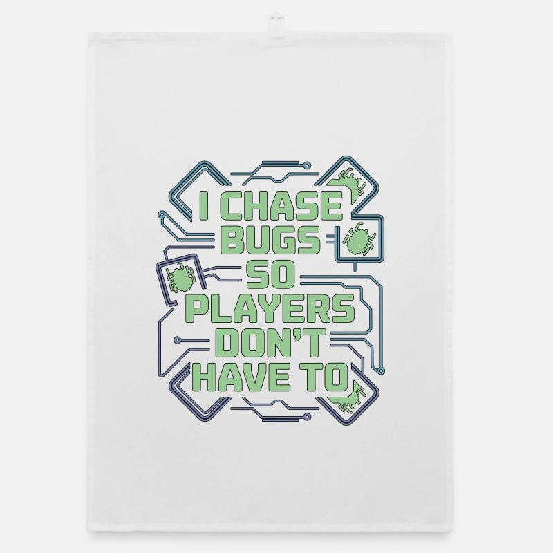 Game Developer I Chase Bugs So Game Programmer Organic Geschirrtuch