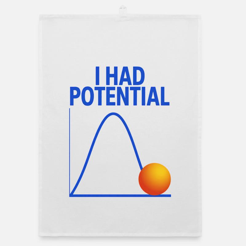 I Had Potential Graphics Physicist Joke Organic dish towel