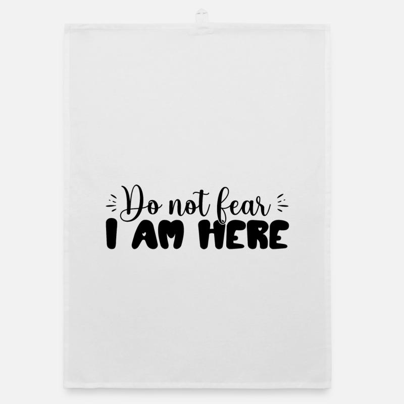 Don't Be Afraid, I'm Here – Inspiring Organic dish towel