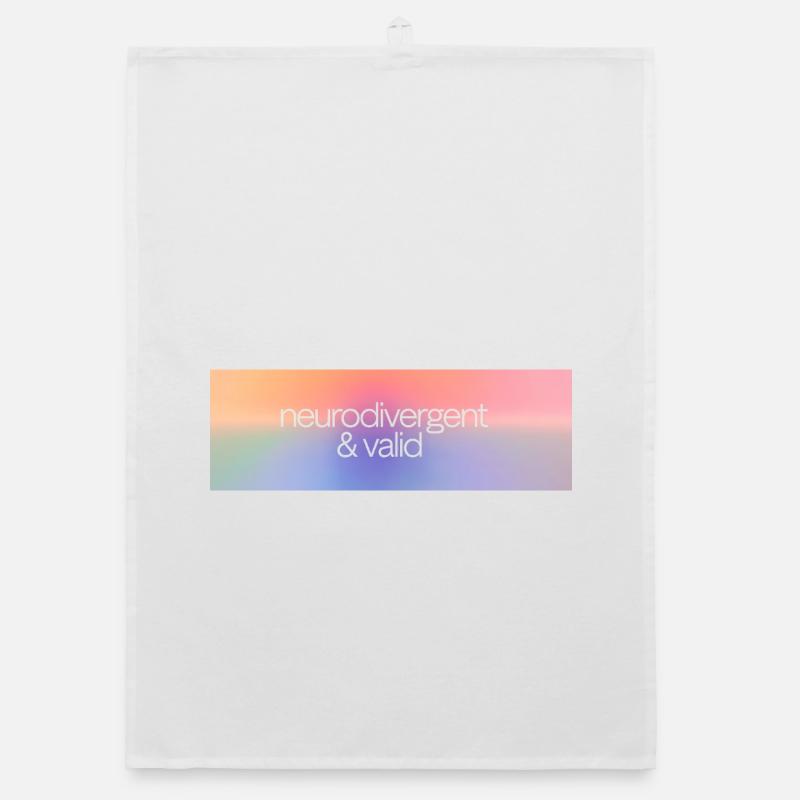 Neurodivergent & valid Organic dish towel