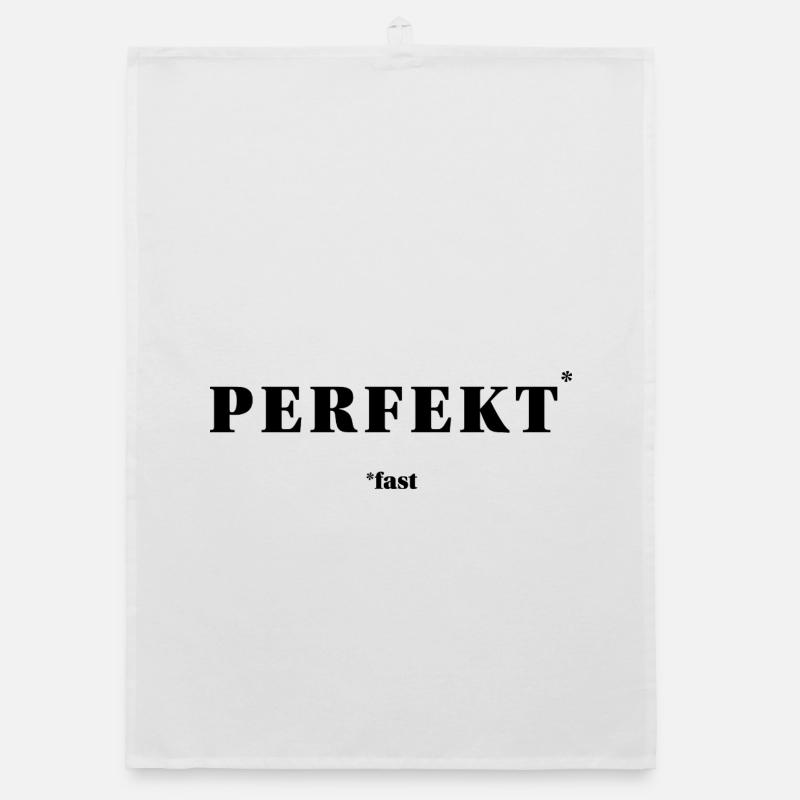 PERFEKT – fast | ironisches Minimal-Statement Organic Geschirrtuch