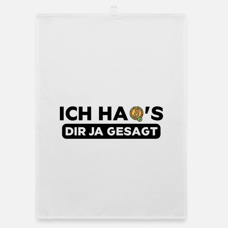 Ich habs dir ja gesagt Bitcoin Crypto Kryptowährun Organic Geschirrtuch