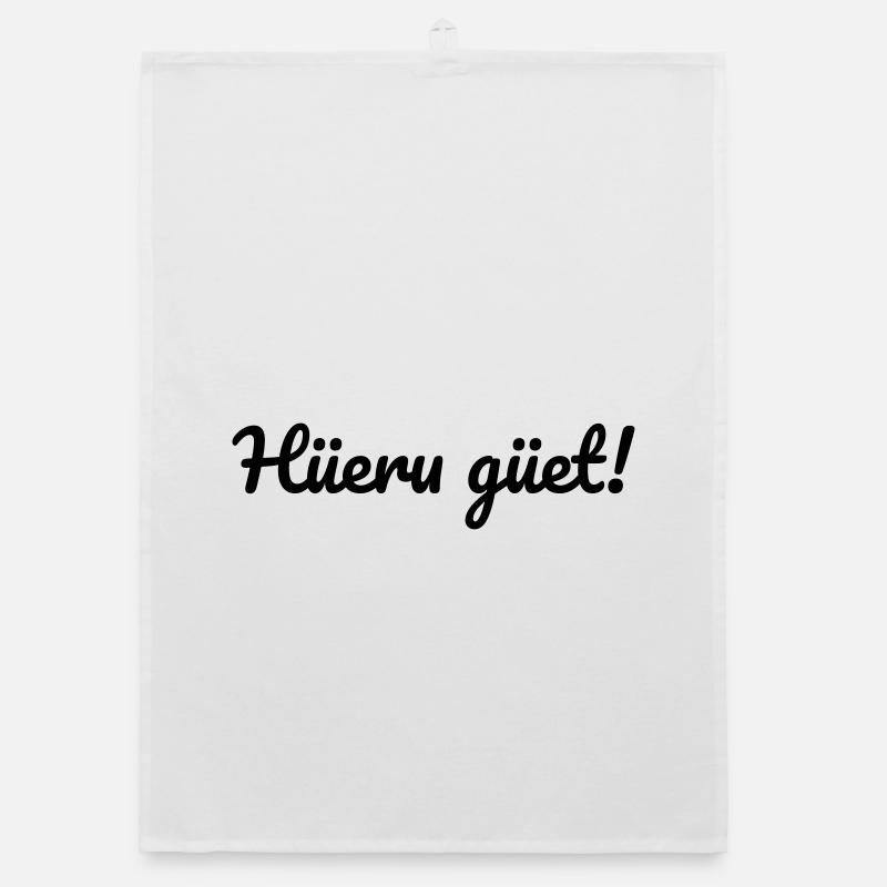 Hüeru güet Walliserditsch Dialekt Organic Geschirrtuch