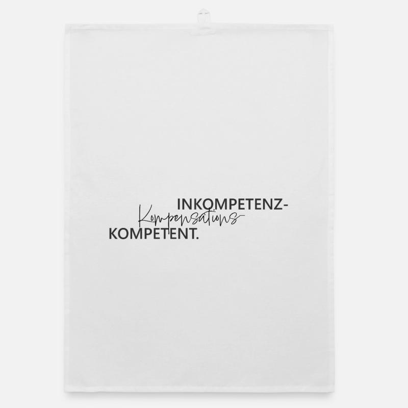 Inkompetenz Kompensations Kompetenz Wortspiel Organic Geschirrtuch