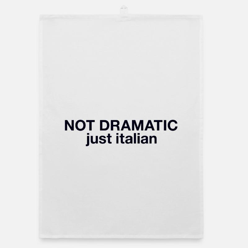 Not dramatic just Italian Organic dish towel