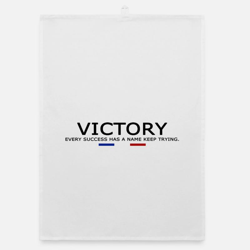 Victory EVERY SUCCESS HAS A NAME KEEP TRYING Torchon bio