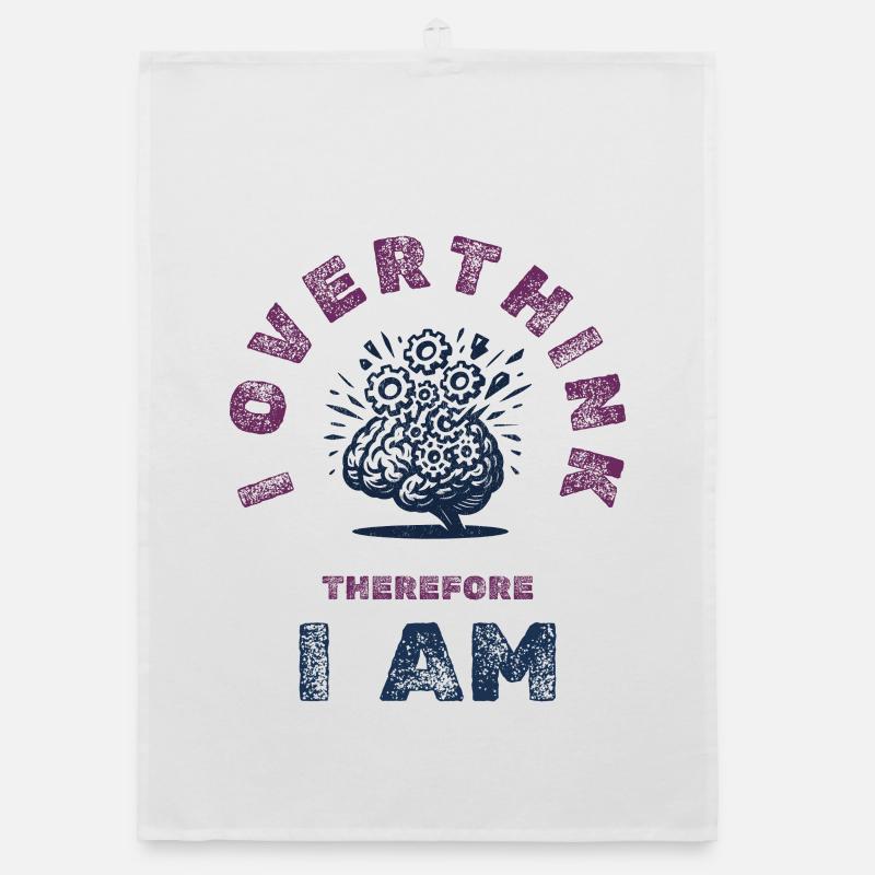 Overthinking Brain Humor Tee Organic dish towel