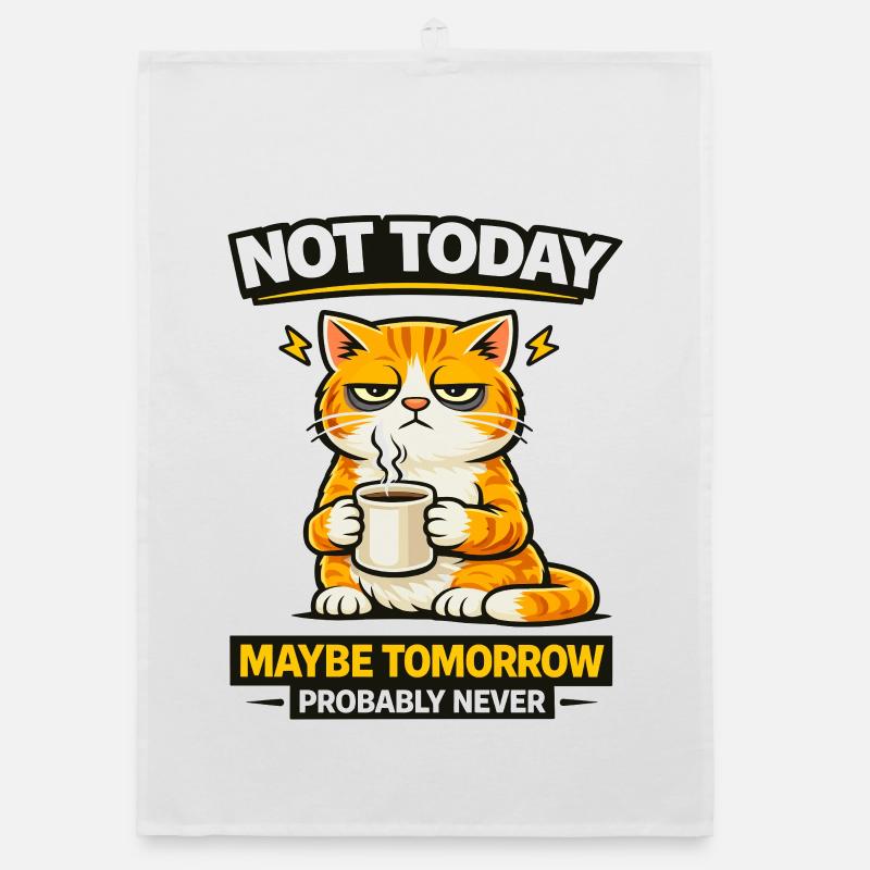 Not Today Cat Coffee Procrastination Organic dish towel
