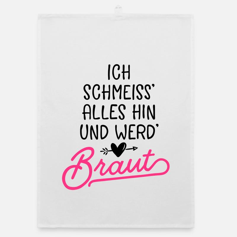 braut hochzeit spruch Organic Geschirrtuch