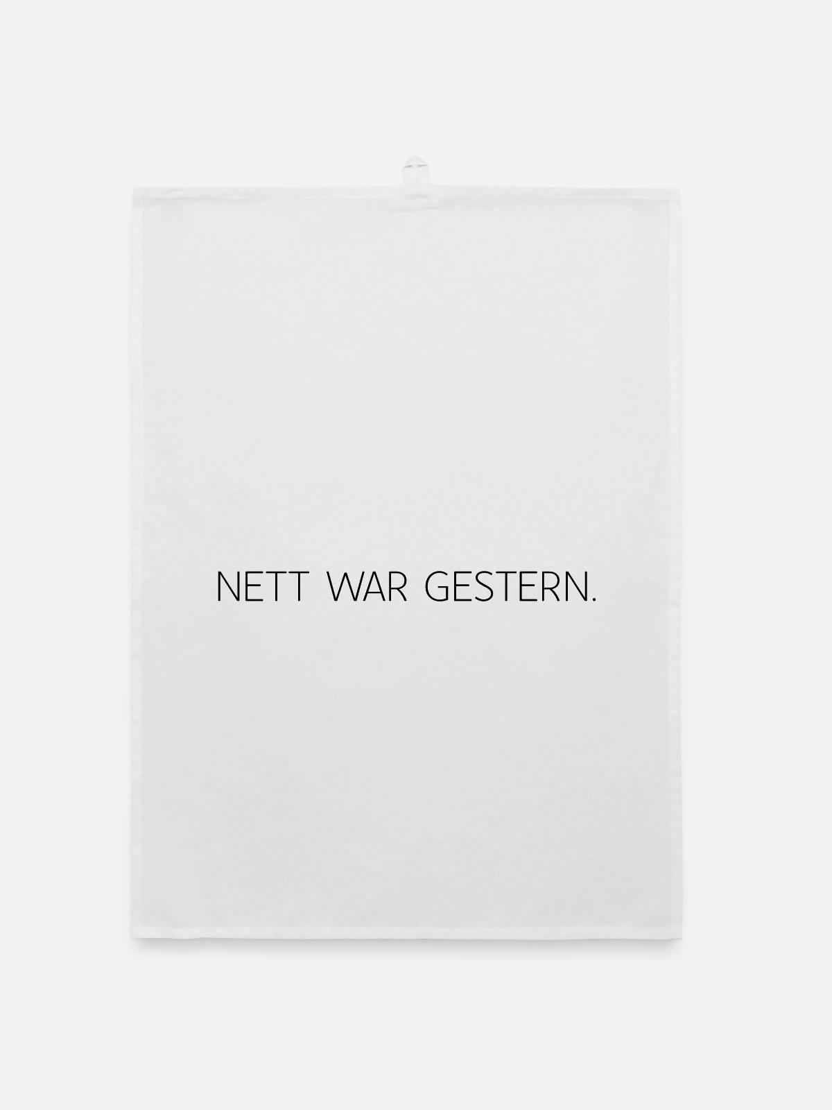 Nett war gestern - Organic Geschirrtuch - Weiß - Vorne