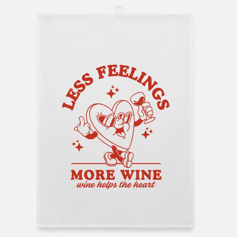 Moins de sentiments Plus de vin Torchon bio