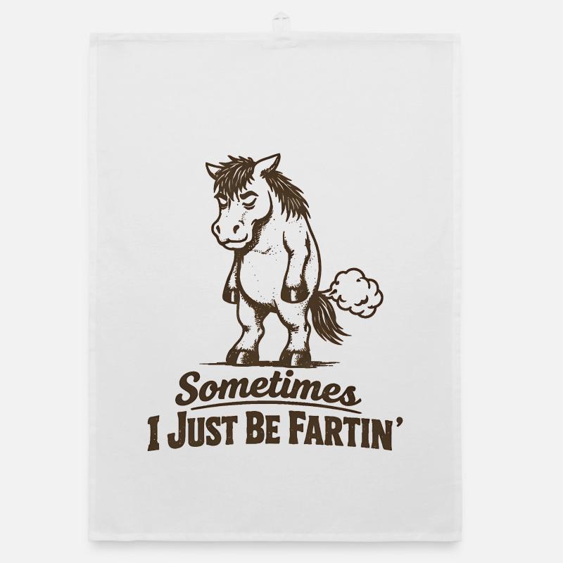 Parfois, je pète simplement. Les cavaliers pètent Torchon bio