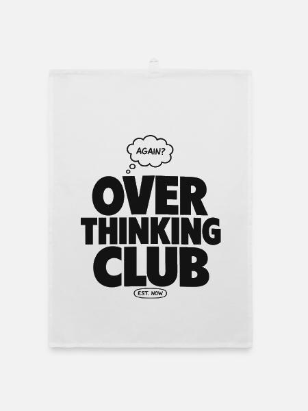 Overthinking Club – Lustiger Spruch für Grübler - Organic Geschirrtuch - Weiß - Vorne