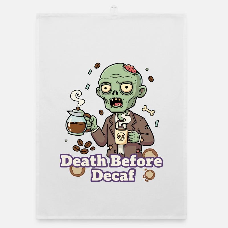 Zombie Kaffee Tod vor Decaf Organic Geschirrtuch