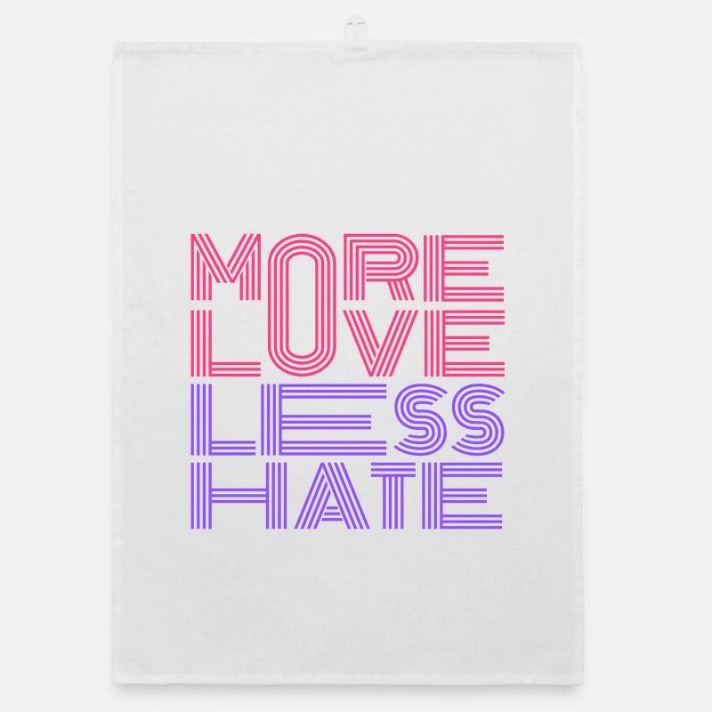 More Love Less Hate Organic dish towel