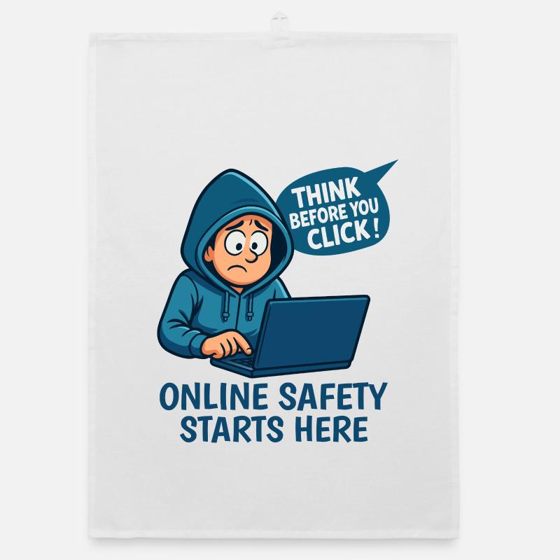 Think Before You Click - Online Security Organic dish towel